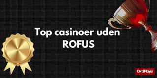 Casino Uden Om Rufus En Guide til Sikker Spiloplevelse
